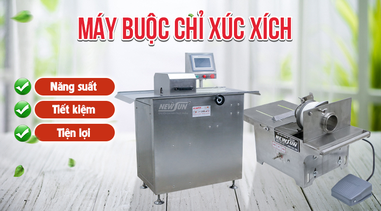 Máy buộc chỉ xúc xích NEWSUN chất lượng, giá tốt