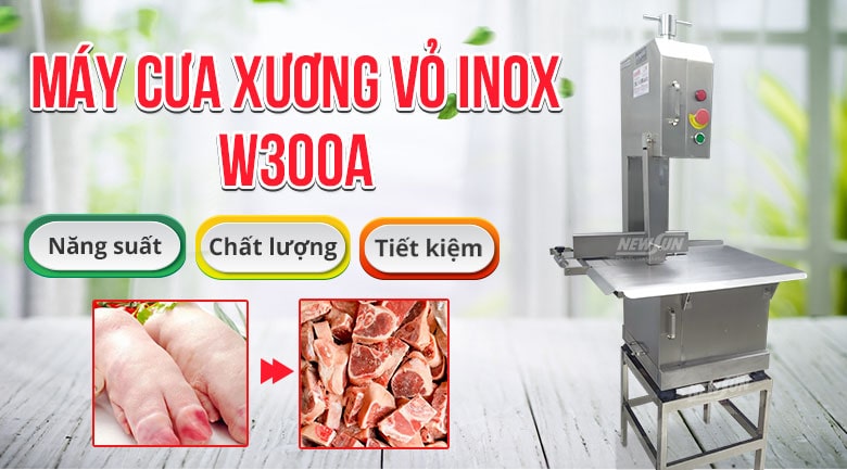Máy cưa xương vỏ inox W300A - Điện máy NEWSUN Máy cưa xương vỏ inox W300A - Điện máy NEWSUN