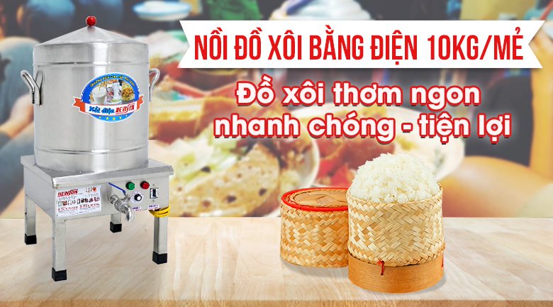 Nồi nấu xôi bằng điện 10kg/mẻ Nồi nấu xôi bằng điện 10kg/mẻ