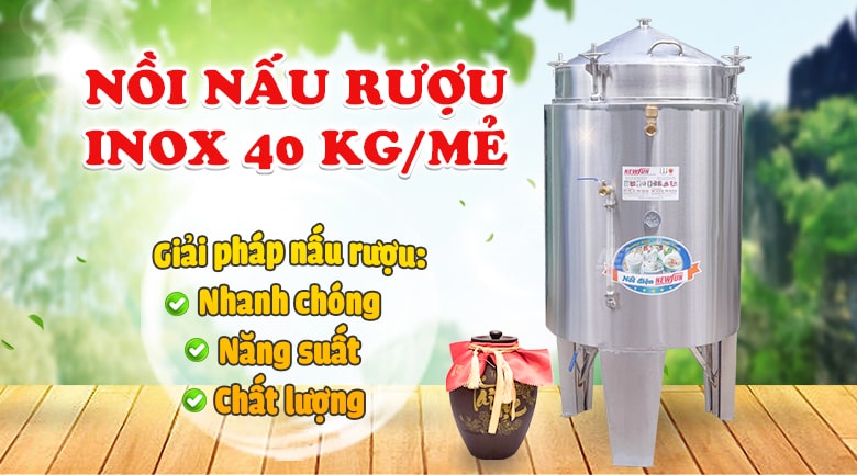 Nồi nấu rượu inox 40 kg/mẻ
