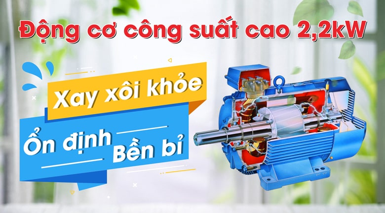 Công suất ấn tượng, xay xôi khỏe