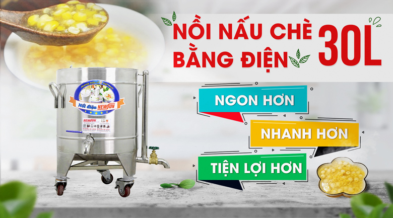 Nồi nấu chè bằng điện 30 lít NEWSUN