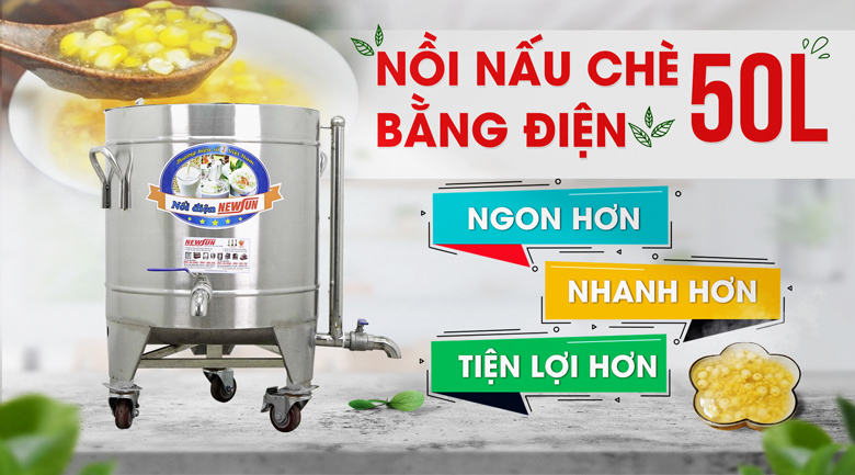 Nồi nấu chè bằng điện 50 lít NEWSUN