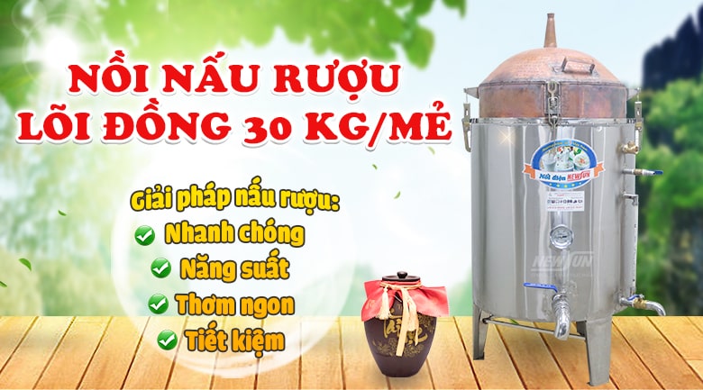 Nồi nấu rượu lõi đồng 30kg/mẻ