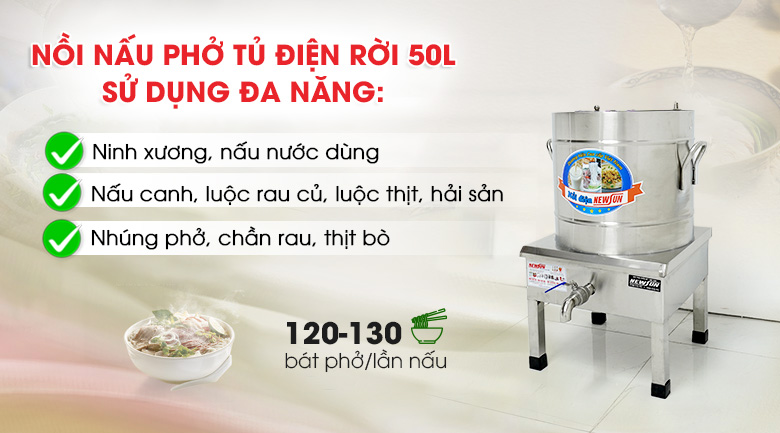 Nồi nấu phở tủ điện rời 50 lít đa chức năng sử dụng