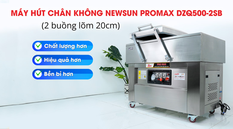 Máy hút chân không NEWSUN Promax DZQ500-2SB (2 buồng lõm 20cm) Máy hút chân không NEWSUN Promax DZQ500-2SB (2 buồng lõm 20cm)
