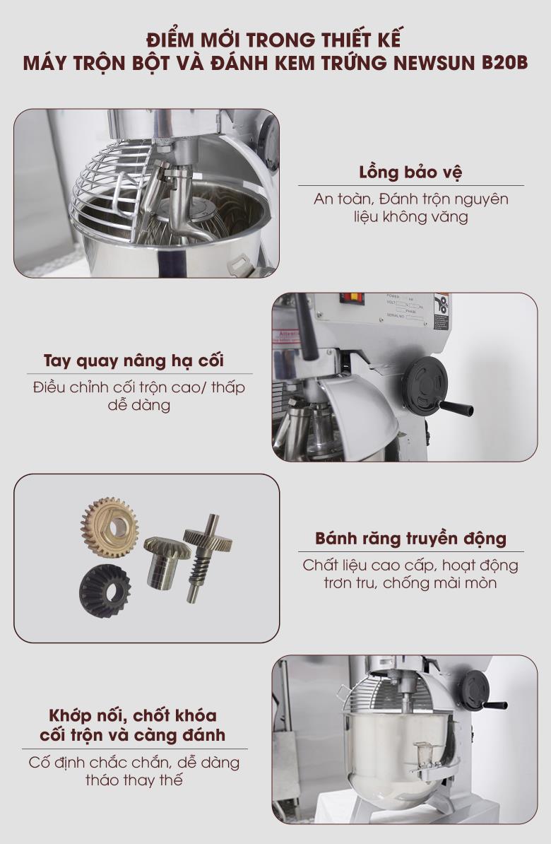 Điểm mới trong thiết kế của máy trộn bột và đánh kem trứng NEWSUN B20B