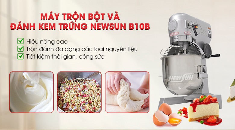 Máy trộn bột và đánh kem trứng NEWSUN B10B (10 lít)