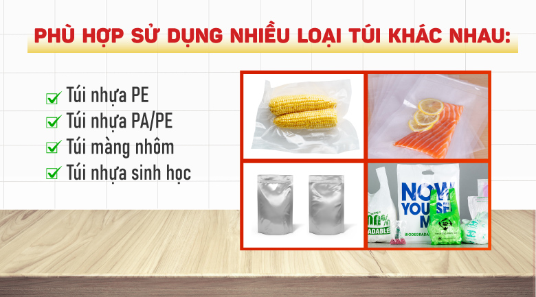 Sử dụng được nhiều loại túi khác nhau